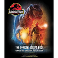 Jurassic Park: The Official Script Book: Complete with Annotations and Illustrations