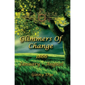 Glimmers of Change (# 7 in the Bregdan Chronicles Historical Fiction Romance Series)