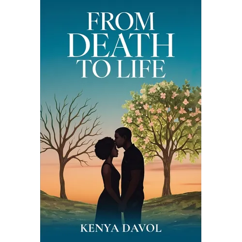 From Death To Life