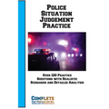 Police Situation Judgement Practice: Essential Practice for Police Entrance Exams: Mastering Situational Judgment and De-escalation