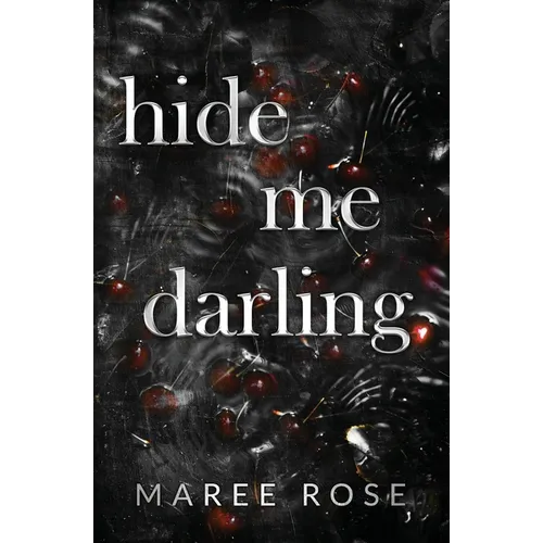 hide me darling