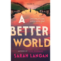 A Better World