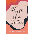 Heart of a Sister