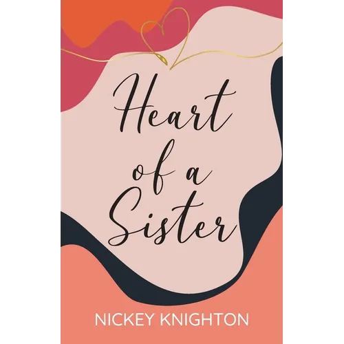 Heart of a Sister
