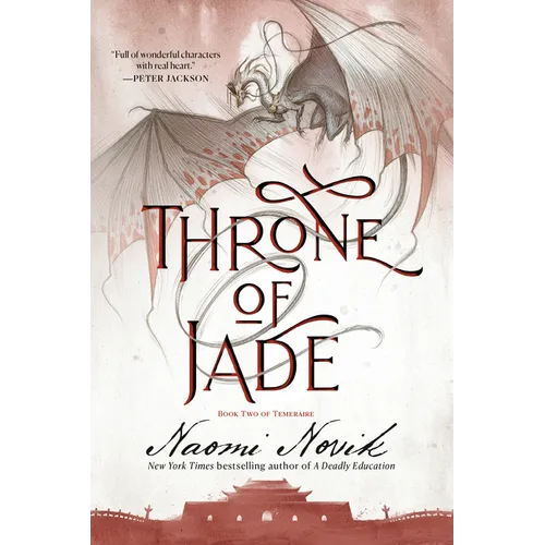 Throne of Jade: Book Two of Temeraire