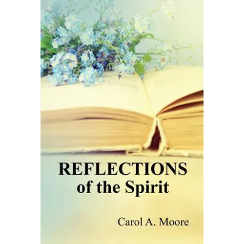 Reflections of the Spirit