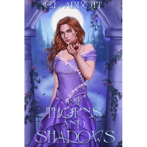 Of Thorns and Shadows