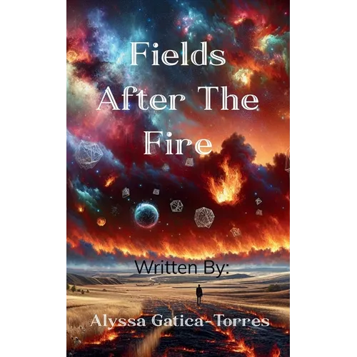 Fields After the Fire