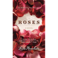 Roses (Large Print Edition)