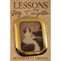 Lessons for My Daughter