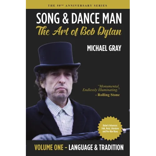 Song & Dance Man: The Art of Bob Dylan - Vol. 1 Language & Tradition