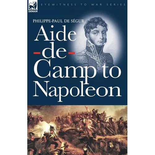 Aide-de-Camp to Napoleon