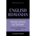 Theme-based dictionary British English-Romanian - 9000 words