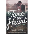 Tame the Heart
