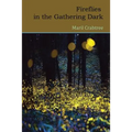 Fireflies in the Gathering Dark