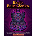 Exotic Guitar Scales: Arpeggios and Modes from Around the World