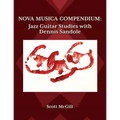 Nova Musica Compendium: Jazz Guitar Studies with Dennis Sandole