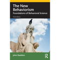 The New Behaviorism: Foundations of Behavioral Science
