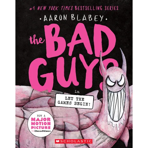 The Bad Guys in Let the Games Begin! (the Bad Guys #17): Volume 17