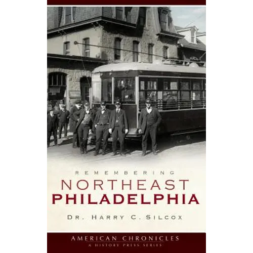 Remembering Northeast Philadelphia