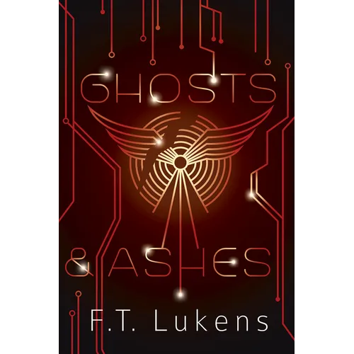 Ghosts & Ashes: Volume 2