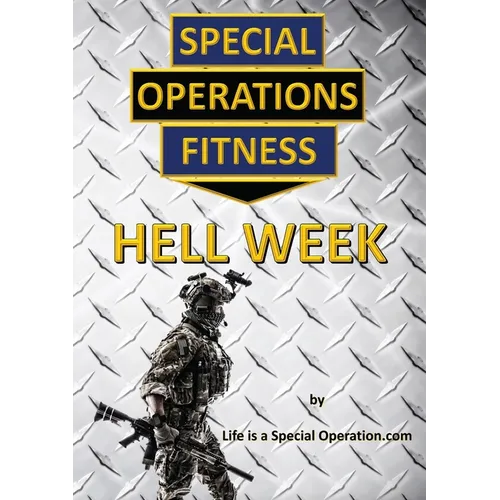 Special Operations Fitness - Hell Week