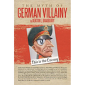 The Myth of German Villainy