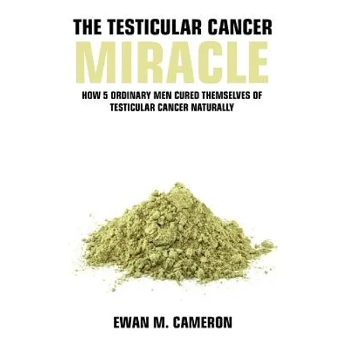 The Testicular Cancer "Miracle"