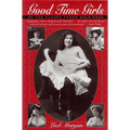 Good Time Girls of the Alaska-Yukon Gold Rush