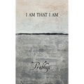 I am that I am