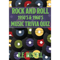 Rock and Roll 1950's & 1960's Music Trivia Quiz