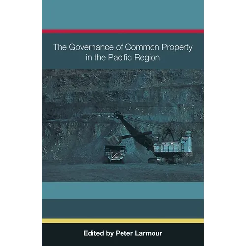 The Governance of Common Property in the Pacific Region