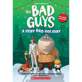 DreamWorks the Bad Guys: A Very Bad Holiday Novelization