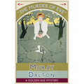 The Murder of Eve: A Golden Age Mystery