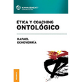 Ética y coaching ontológico
