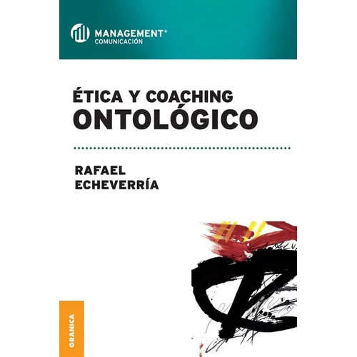 Ética y coaching ontológico