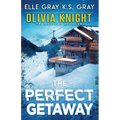 The Perfect Getaway