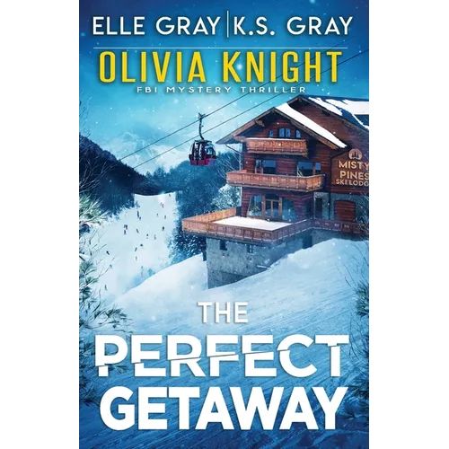 The Perfect Getaway