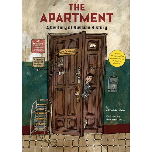 The Apartment: A Century of Russian History