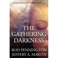 The Gathering Darkness (The Fourth Awakening Series)