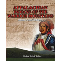 Appalachian Indians of Warrior Mountains