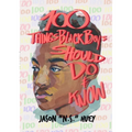 100 Things Black Boys Should Do and Know