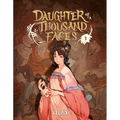 Daughter of a Thousand Faces: Volume 1 (the Comic)
