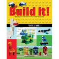 Build It! Volume 1: Make Supercool Models with Your Lego(r) Classic Set