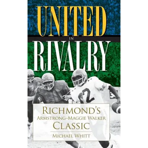 United in Rivalry: Richmond's Armstrong-Maggie Walker Classic