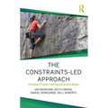 The Constraints-Led Approach: Principles for Sports Coaching and Practice Design