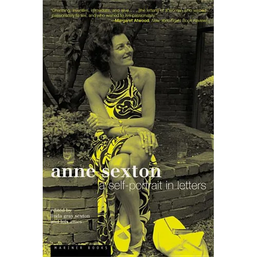 Anne Sexton: A Self-Portrait in Letters