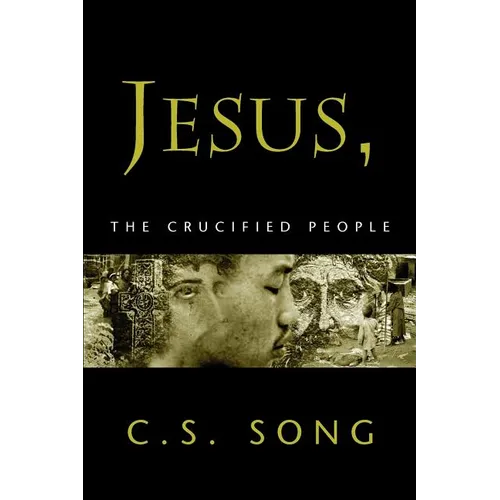 Jesus, the Crucified People