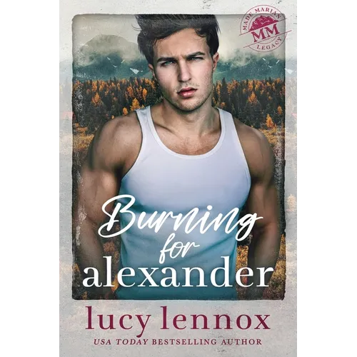 Burning for Alexander