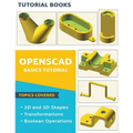OpenSCAD Basics Tutorial